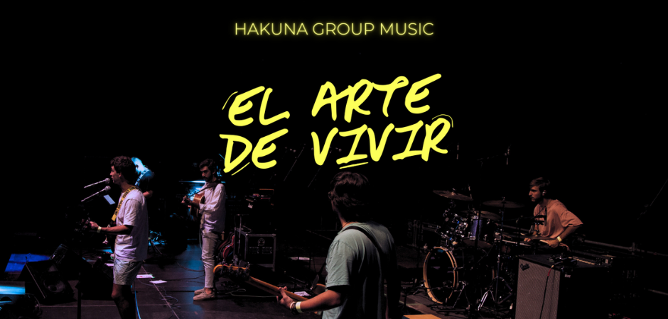 Hakuna Group Music   El arte de Vivir