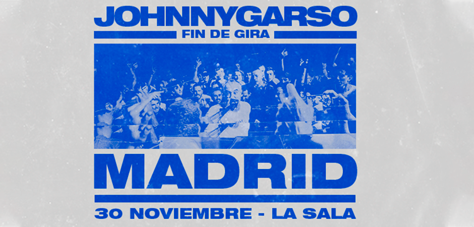 Johnny Garso   Fin de gira