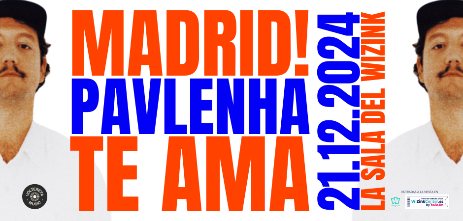 Pavlenha  Madrid Te Ama