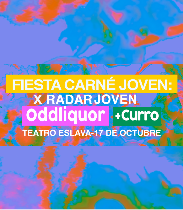 Fiesta Carné Joven x Radar Joven  Oddliquor   Curro