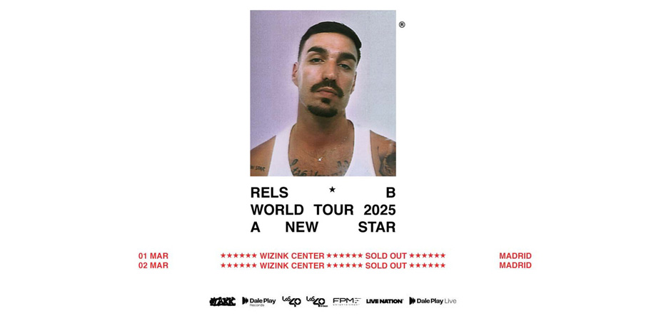 Rels B  A new star world tour