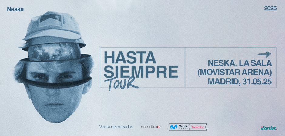 NESKA  HASTA SIEMPRE TOUR